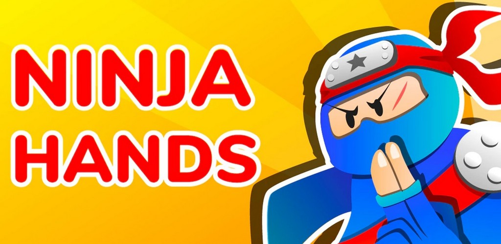 Ninja Hands MOD APK (Dinero infinito) v0.3.15